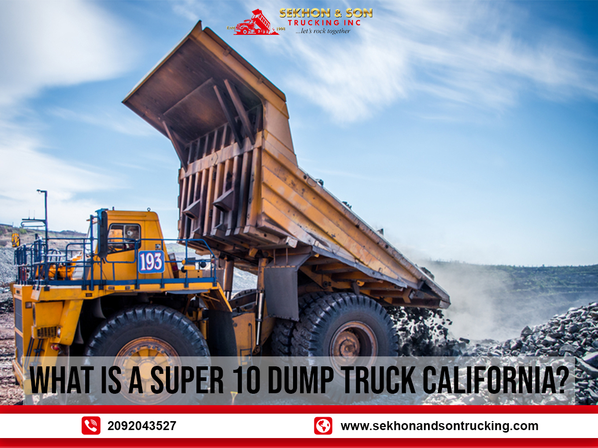 super 10 dump truck California super dump truck California